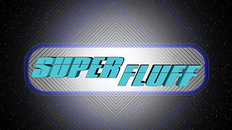 SuperFluff | 48-Hour Short Film
